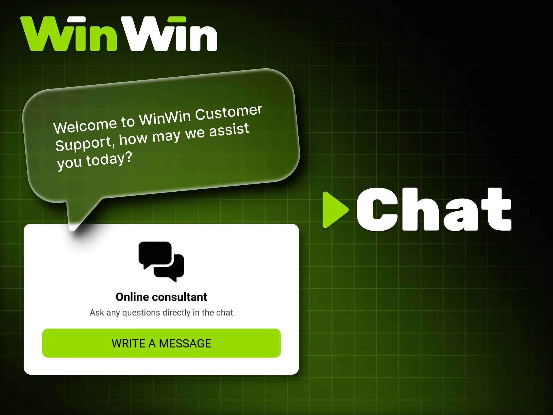 Chat with WinWin support for immediate assistance.