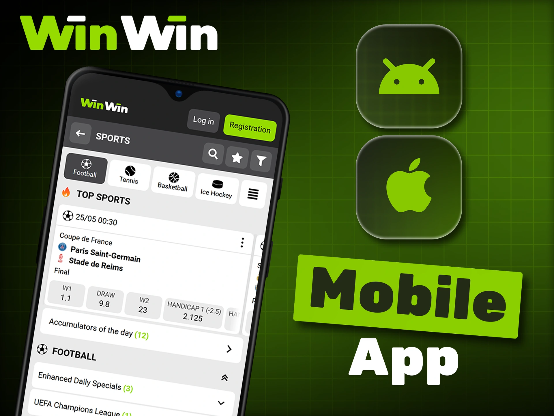 Download the WinWin app for football betting on the go.