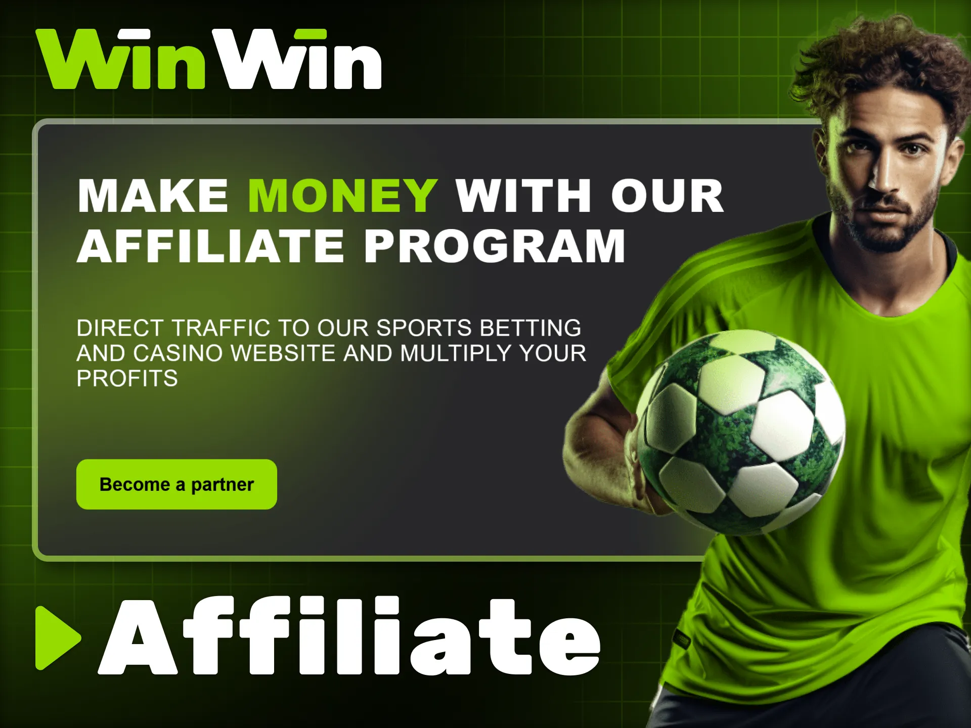 Join WinWin’s affiliate program, refer players, and earn rewards.