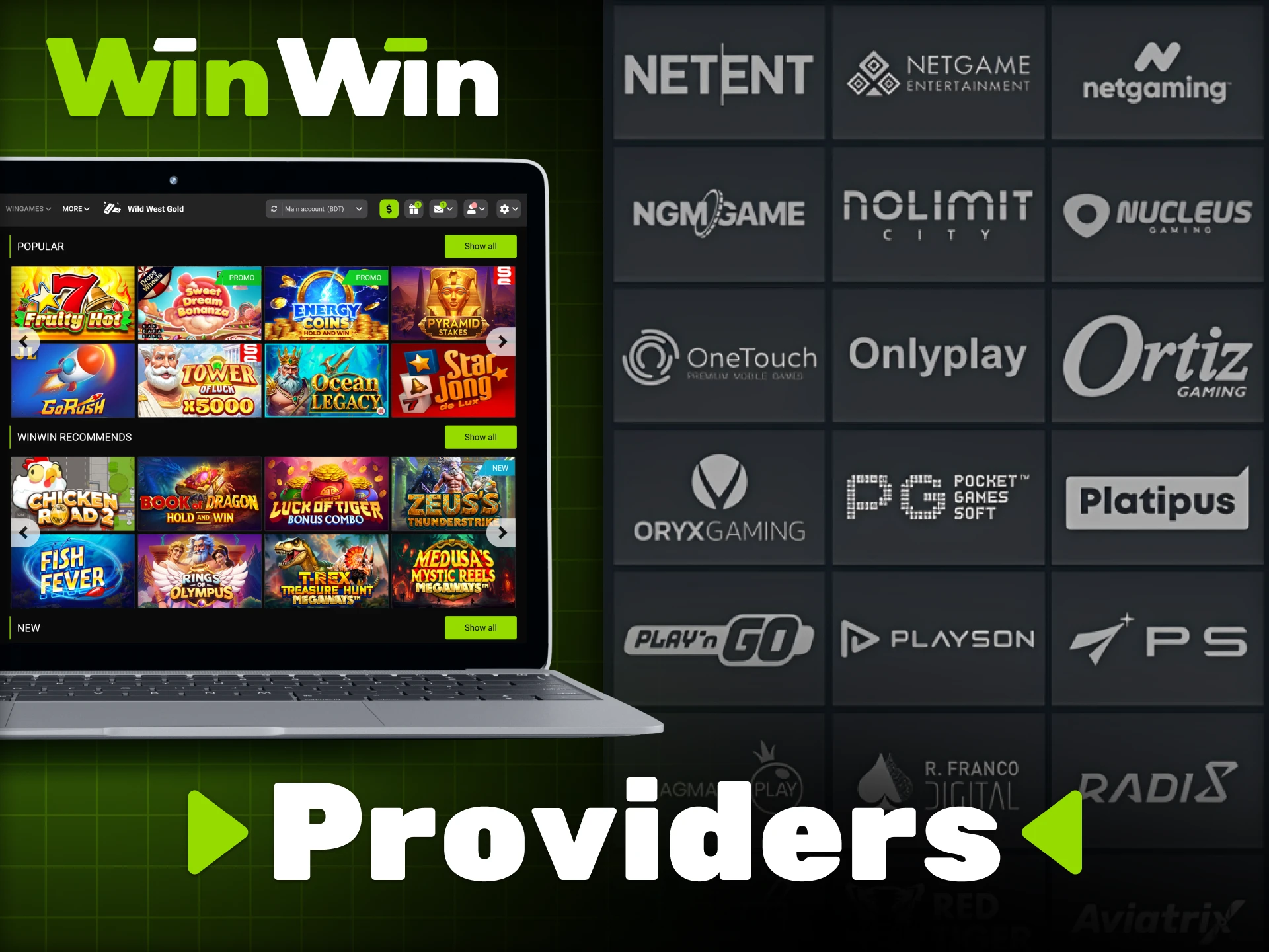 WinWin casino features slots from leading game providers.