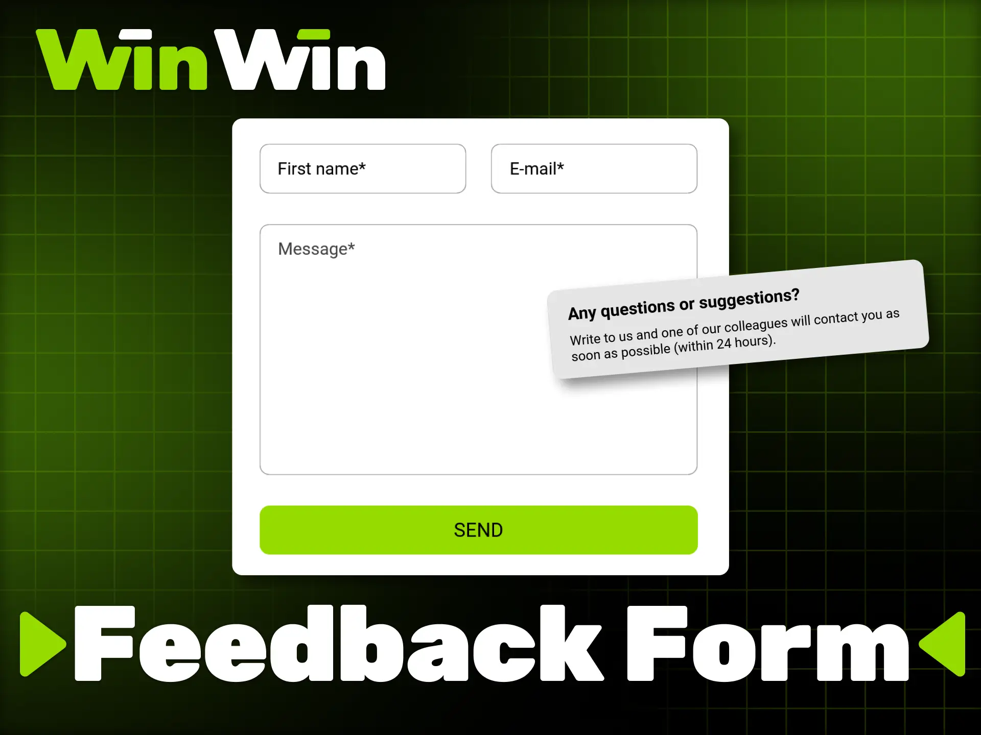 Send a contact request via the WinWin website.